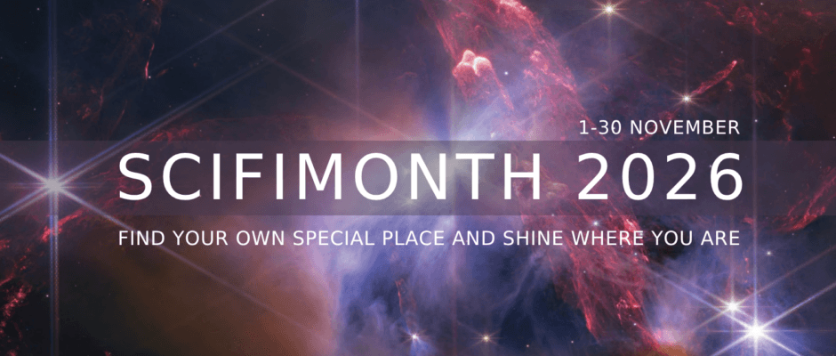 A banner image of the Rho Ophiuchi Cloud Complex, captured by the James Webb Space Telescope. Text reads "1-30 November / SciFi Month 2026 / "Find your own special place and shine where you are"